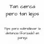 Tips para sobrellevar la distancia en pareja durante el confinamiento. 