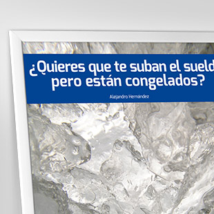 Ejercicio: ¿Quieres que te suban el sueldo pero están congelados?. 