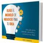 EBOOK - Elige Tu Modelo de Negocios. 