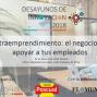 Intraemprendimiento: el negocio de apoyar a tus empleados. 