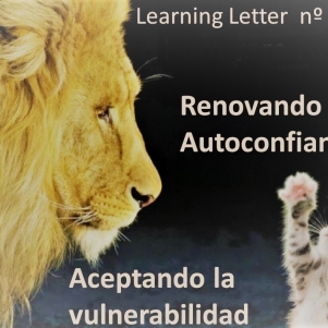 Renovando la Autoconfianza. Aceptando la vulnerabilidad. 