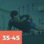Mejora tu forma - Hombre entre 35 y 45. 