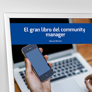 El gran libro del Community Manager. <p>Descubre las técnicas y herramientas&nbsp;para sacarle partido a las redes sociales&nbsp;y triunfar en social media, de la mano del experto Manuel Moreno.</p>
<p>Fragmento del libro 'El gran libro del Community Manager'.</p>